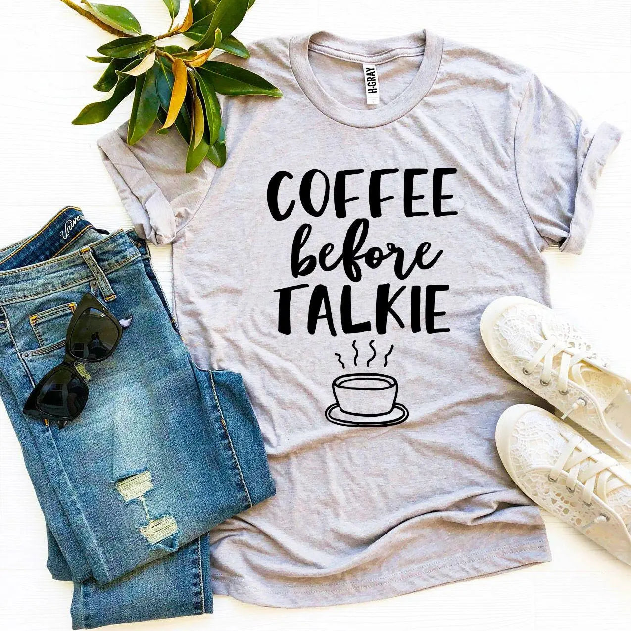 Coffee Before Talkie T-shirt 