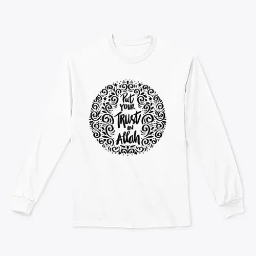 Put Your Trust In Allah. Quran Quote Trendy Style T-Shirt 